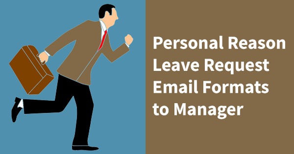 Leave Request Mail to Manager for One day for Personal Reason