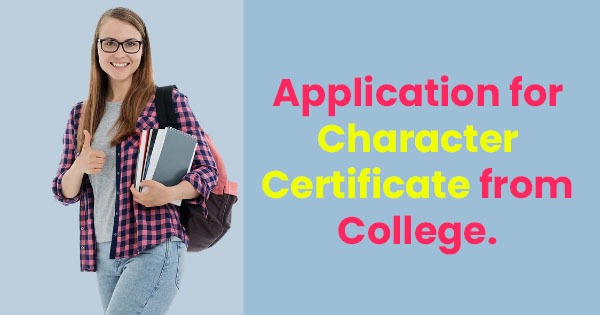 how to write application for character certificate