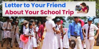 Letter to your friend about your school educational tour