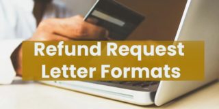 Refund request letter formats