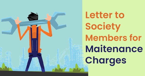 Sample letter to society members for maintenance charges