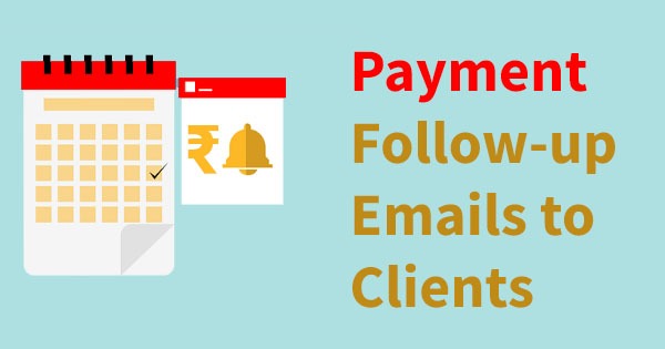 payment followup emails to clients