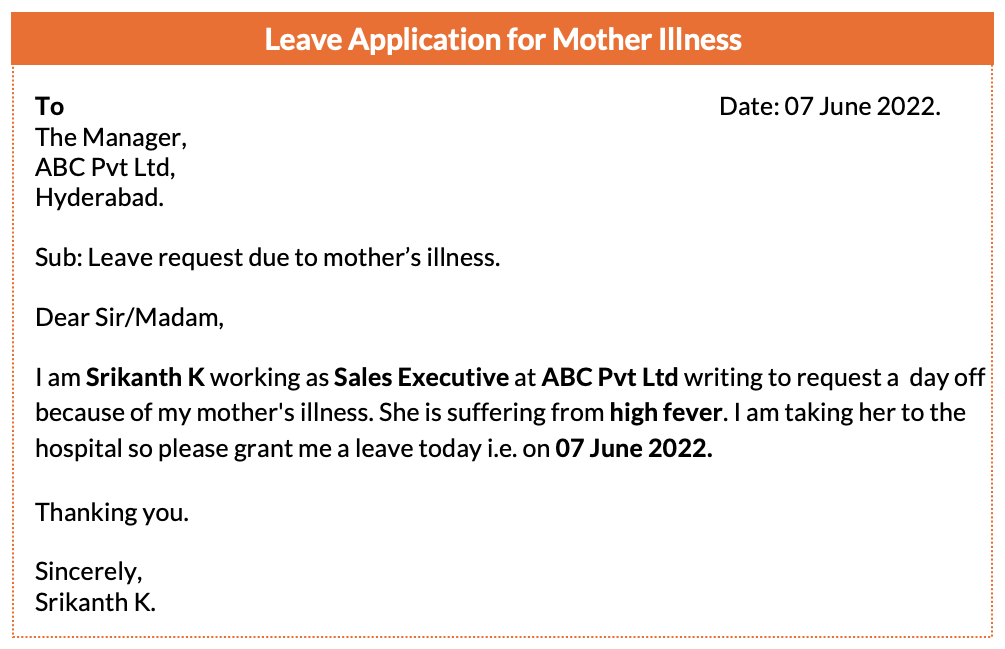 Leave application for mother illness,