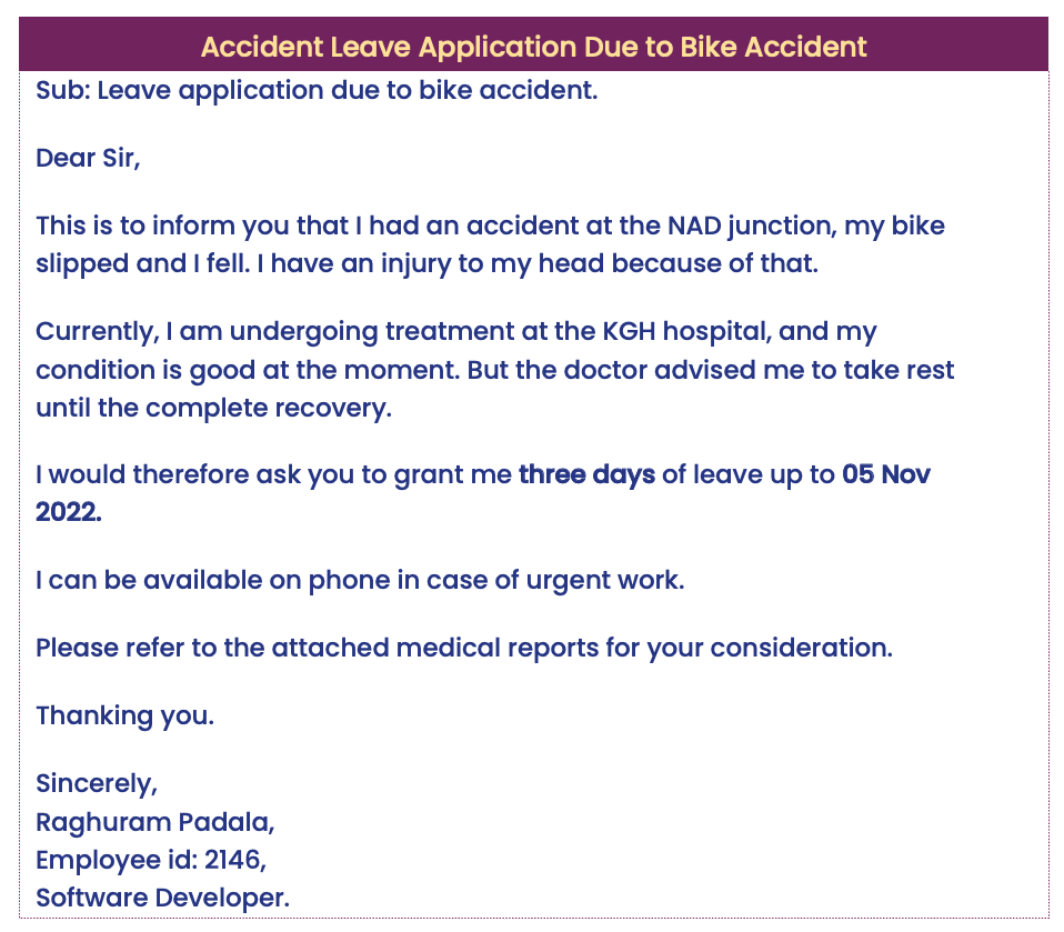 Accident leave application due to bike accident