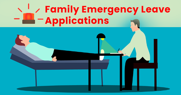 How to write family emergency leave application to manager