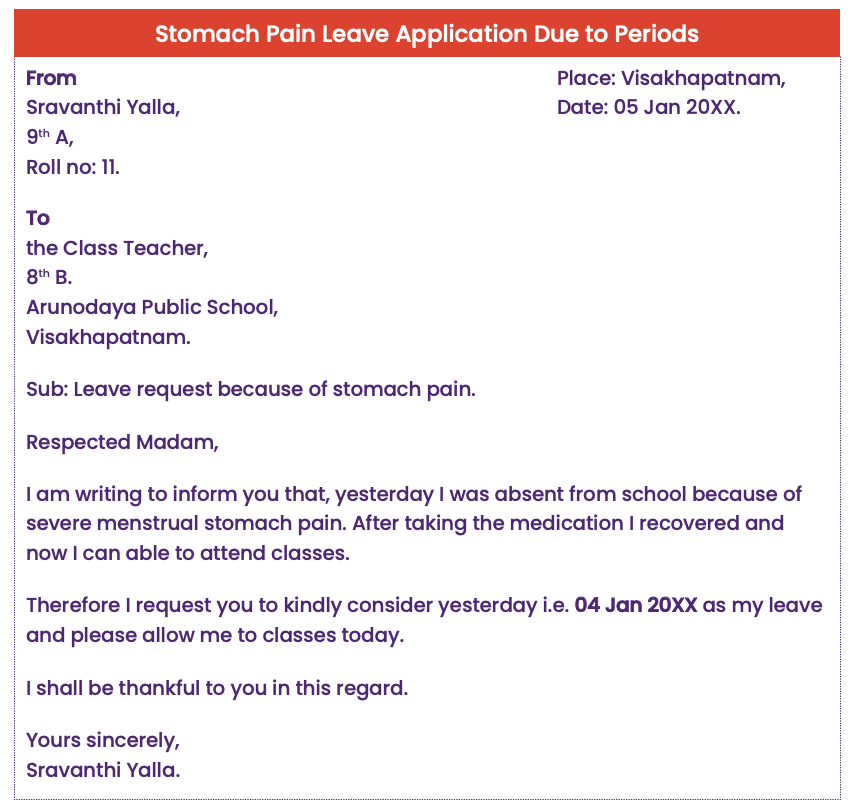 Stomach pain leave application due to periods
