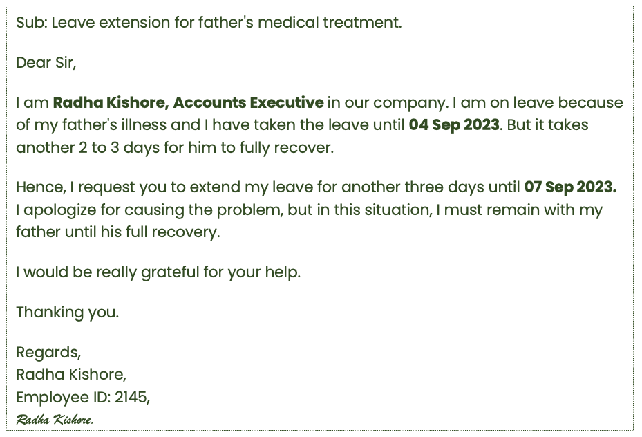 Leave extension for father's medical treatment