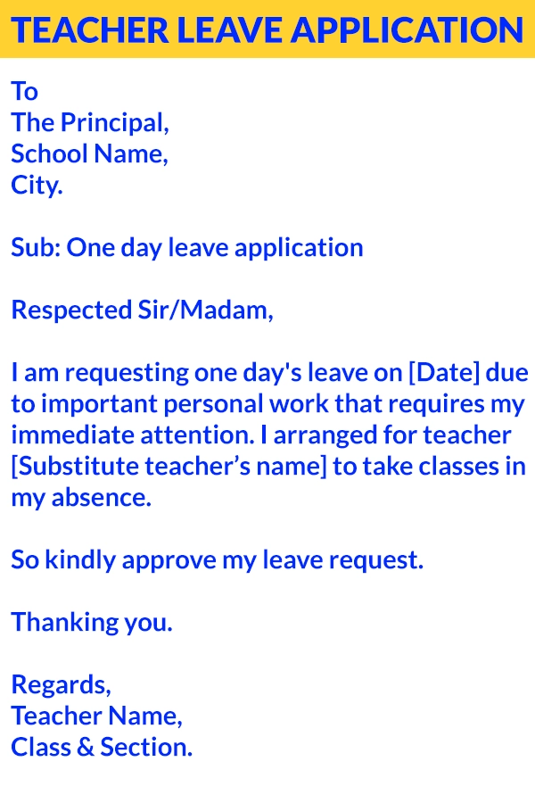 Leave application by teacher to principal