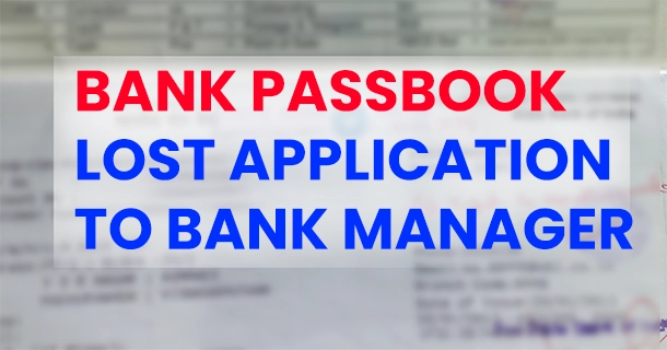 Bank passbook lost application to bank manager latest